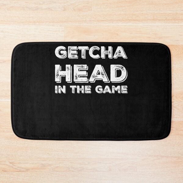 Item preview, Getcha Head In The Game in white  designed and sold by AvisFeest.