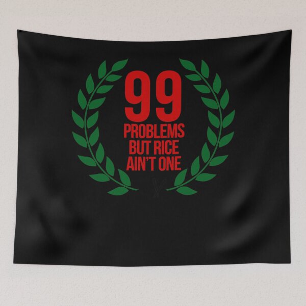 Item preview, Rice 99 Problems designed and sold by AvisFeest.