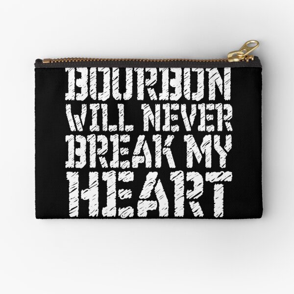 Item preview, Bourbon will never break my heart designed and sold by pearlindustries.