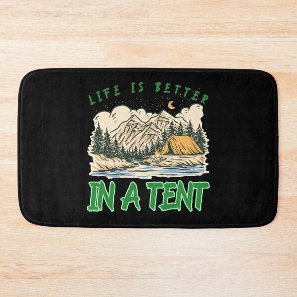 Item preview, Life is Better In A Tent designed and sold by alancrapopod.