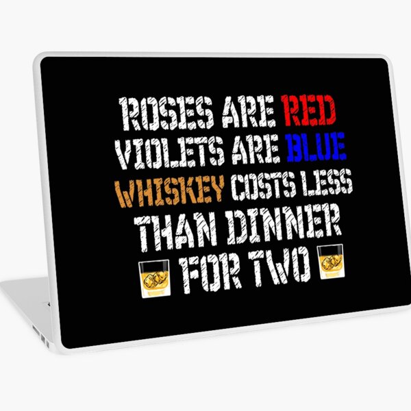 Item preview, Roses are red whiskey costs less funny Valentines singles day  designed and sold by pearlindustries.