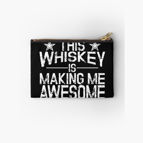 Item preview, This whiskey is making me awesome designed and sold by pearlindustries.