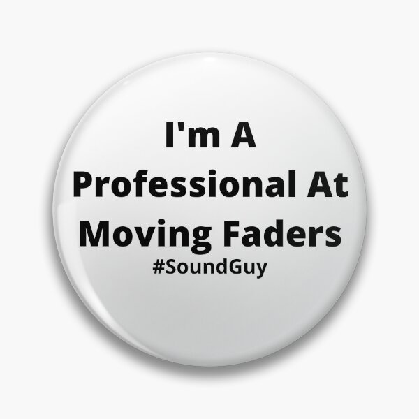 Item preview, Professional at moving faders designed and sold by The Feedback Loop.