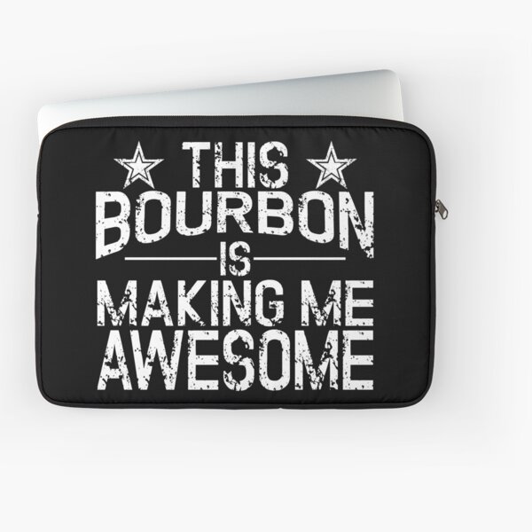 Item preview, This bourbon is making me awesome designed and sold by pearlindustries.