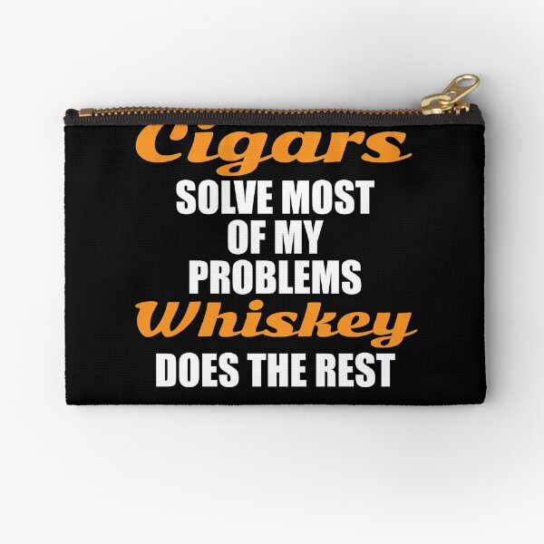 Item preview, Cigars solve most my problems whiskey does the rest designed and sold by pearlindustries.