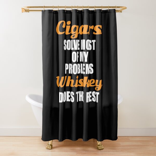 Item preview, Cigars solve most my problems whiskey does the rest designed and sold by pearlindustries.