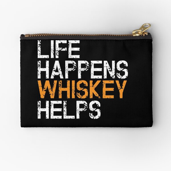 Item preview, Life happens whiskey helps designed and sold by pearlindustries.