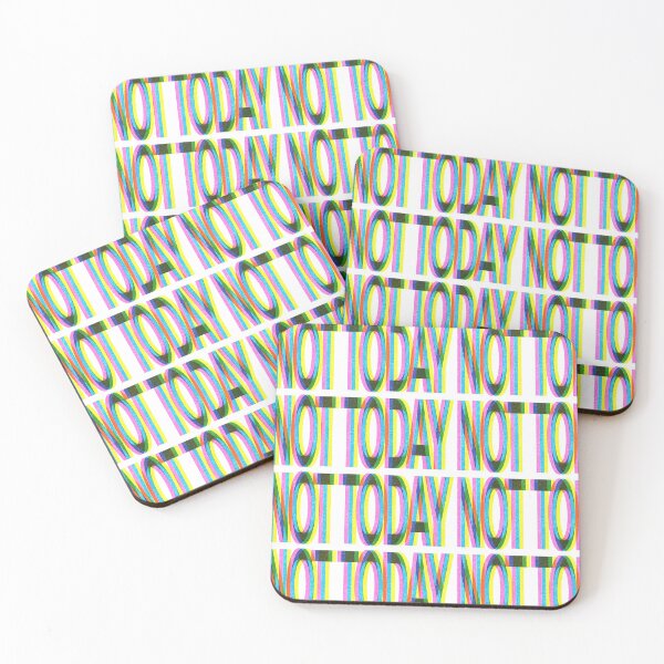 Item preview, Not Today quote designed and sold by untamedwolf.