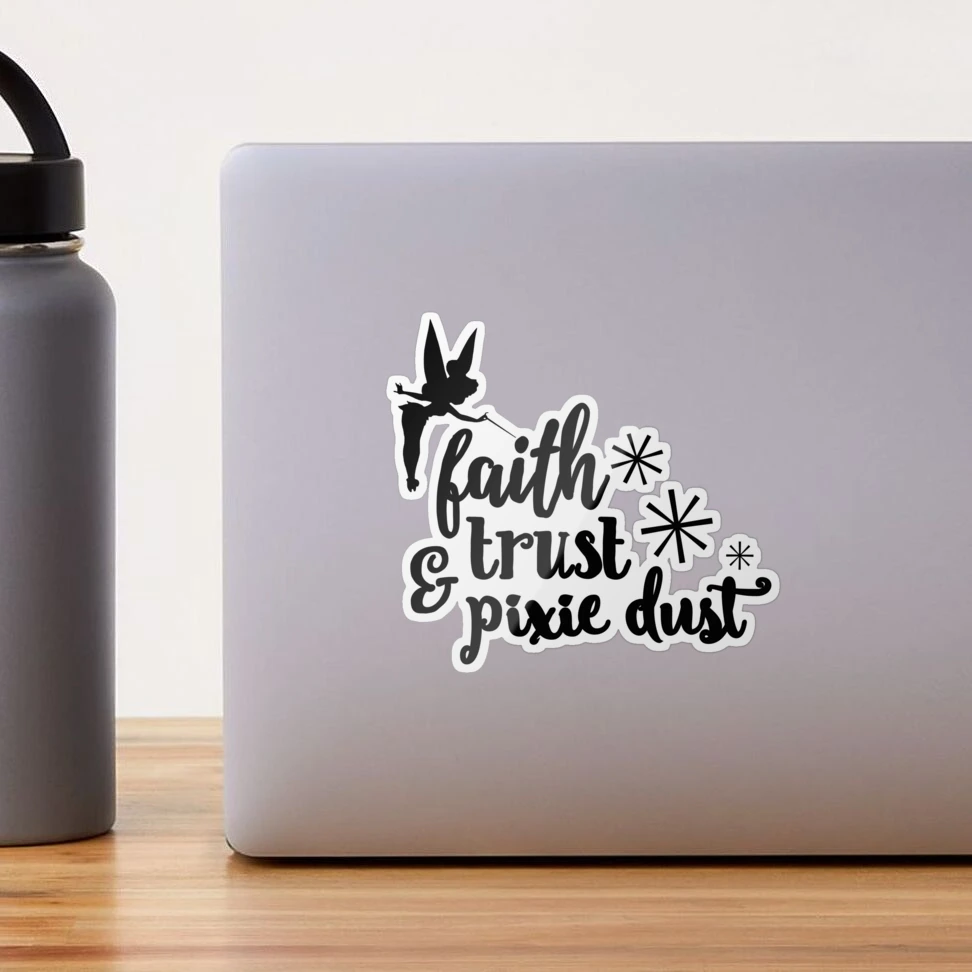 Faith Trust and Pixie Dust #engrave #stanley #custom