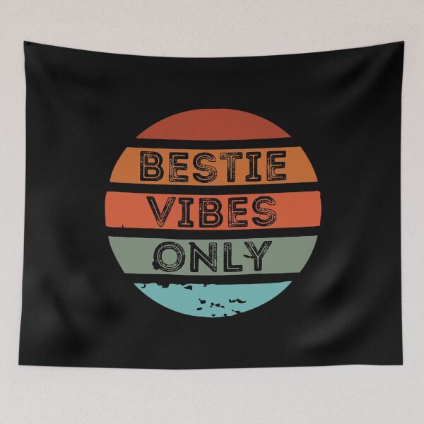 Item preview, Bestie Vibes Only designed and sold by springbloomb.