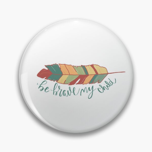 Item preview, Be Brave My Child designed and sold by artbynicki.