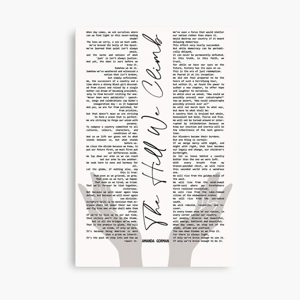 Amanda Gorman Full Poem - The Hill We Climb Canvas Print