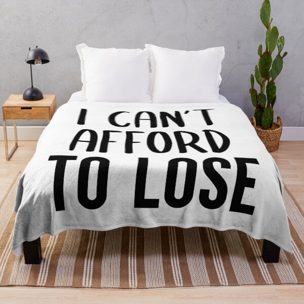 Item preview, I Can't Afford To Lose designed and sold by FilipeFerreira.