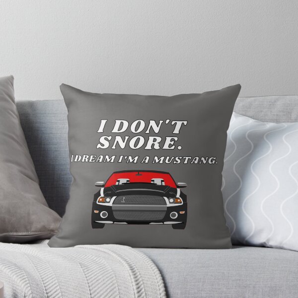 Item preview, I Don't Snore, I Dream I'm A Mustang designed and sold by 10pmCreations.