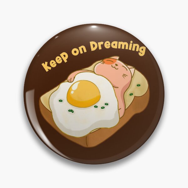 Item preview, Keep on Dreaming designed and sold by Kimprut.