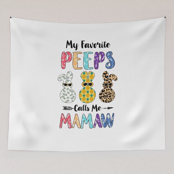 Item preview, My Favorite Peeps Call Me Mamaw Easter Day Gifts designed and sold by cadieuxart.