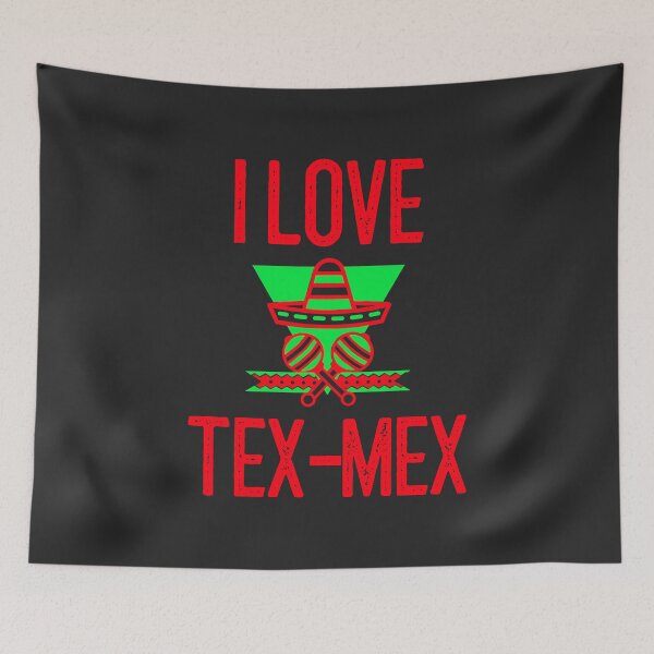 Item preview, I Love Tex-Mex designed and sold by EricJP.