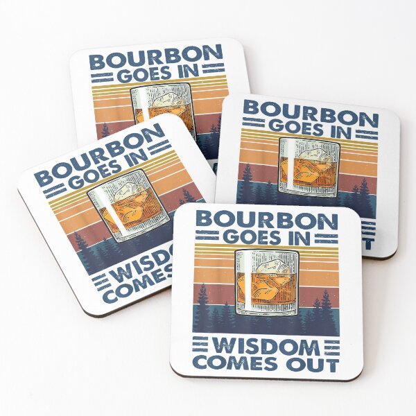 Item preview, Bourbon Goes In Wisdom Comes Out Bourbon Drinking Lover designed and sold by BrucesAlexander.