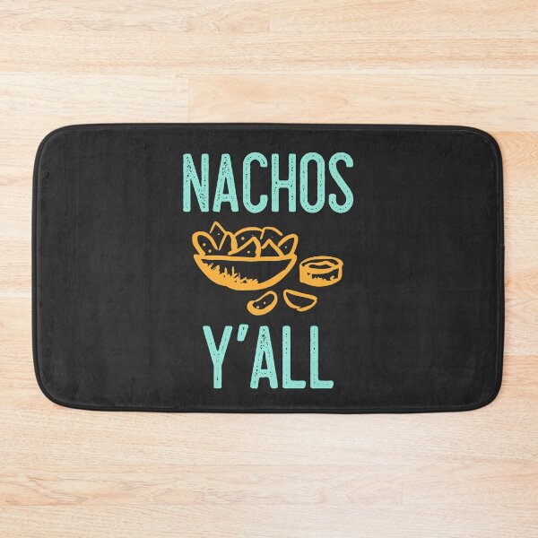 Item preview, Nachos Y'all designed and sold by EricJP.