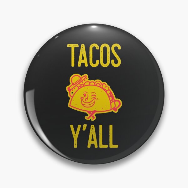 Item preview, Tacos Y'all designed and sold by EricJP.