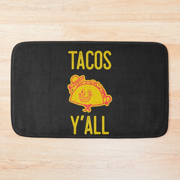 Item preview, Tacos Y'all designed and sold by EricJP.