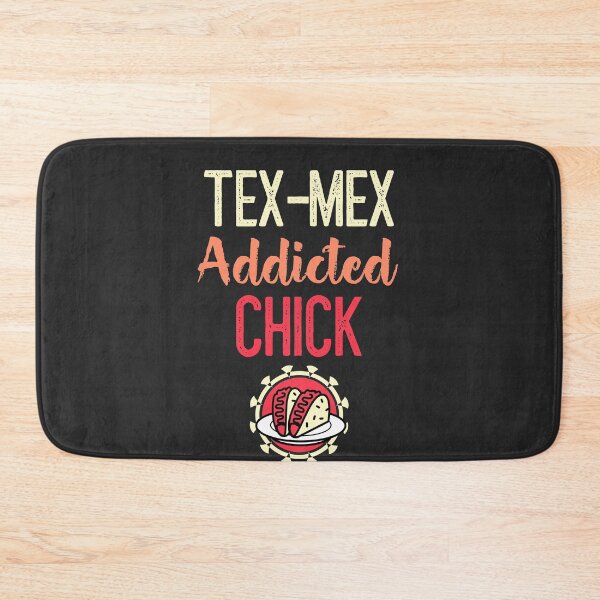 Item preview, Tex-Mex Addicted Chick designed and sold by EricJP.