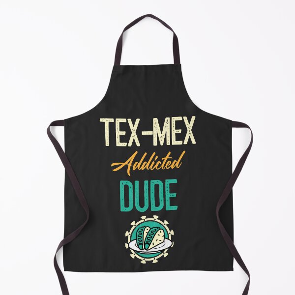 Item preview, Tex-Mex Addicted Dude designed and sold by EricJP.