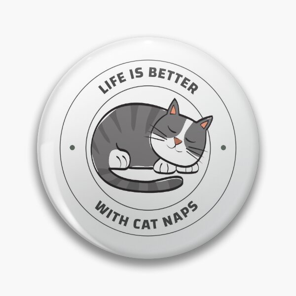 Item preview, Life Is Better With Cat Naps - Kittehs Napping designed and sold by Purrfecta.