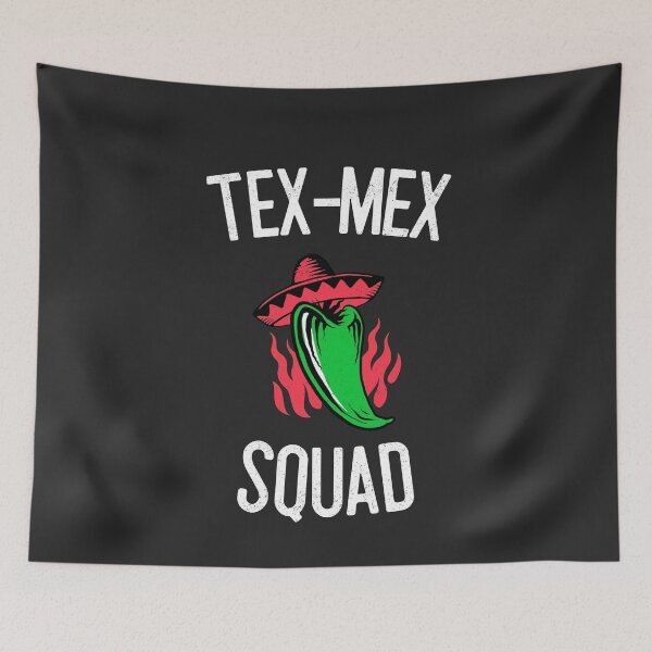 Item preview, Tex-Mex Squad designed and sold by EricJP.
