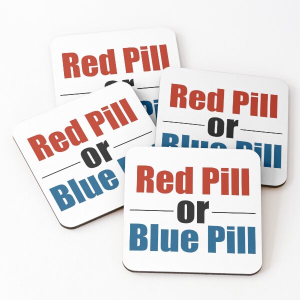 Item preview, Red Pill or Blue Pill? designed and sold by 10islandtrees.