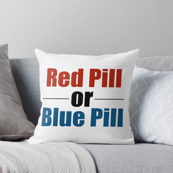 Item preview, Red Pill or Blue Pill? designed and sold by 10islandtrees.
