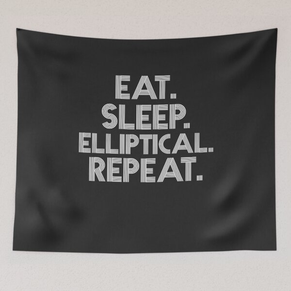 Item preview, Eat Sleep Elliptical Repeat designed and sold by EricJP.