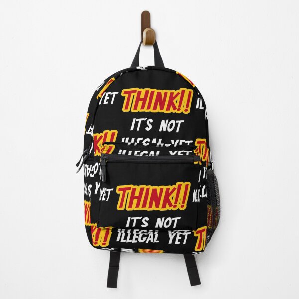 Item preview, Think!! It's Not Illegal Yet For Men And Women designed and sold by SereneSouls.
