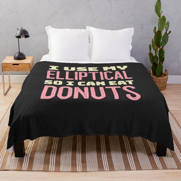 Item preview, I Use My Elliptical So I Can Eat Donuts designed and sold by EricJP.