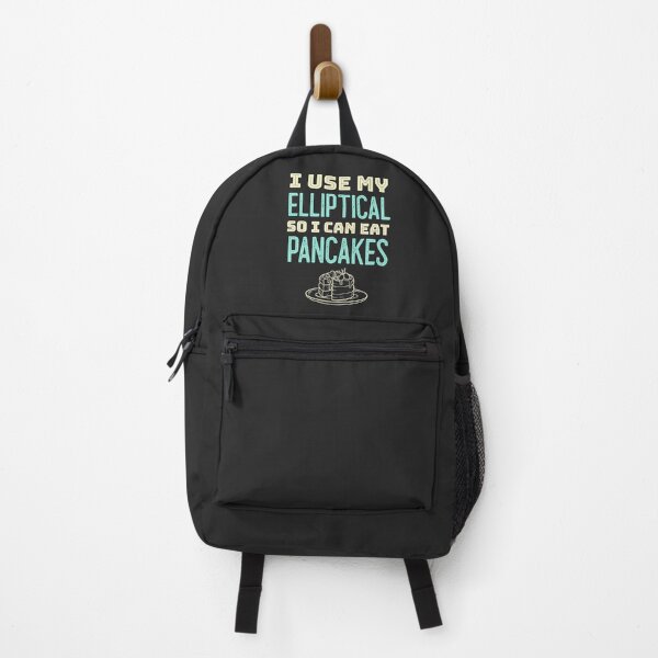 Item preview, I Use My Elliptical So I Can Eat Pancakes designed and sold by EricJP.
