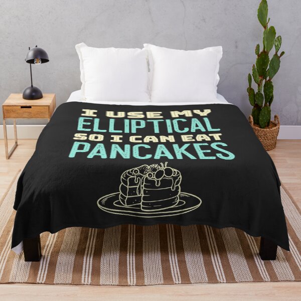 Item preview, I Use My Elliptical So I Can Eat Pancakes designed and sold by EricJP.