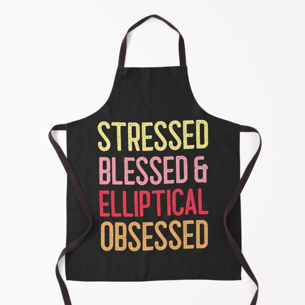 Item preview, Stressed Blessed & Elliptical Obsessed designed and sold by EricJP.