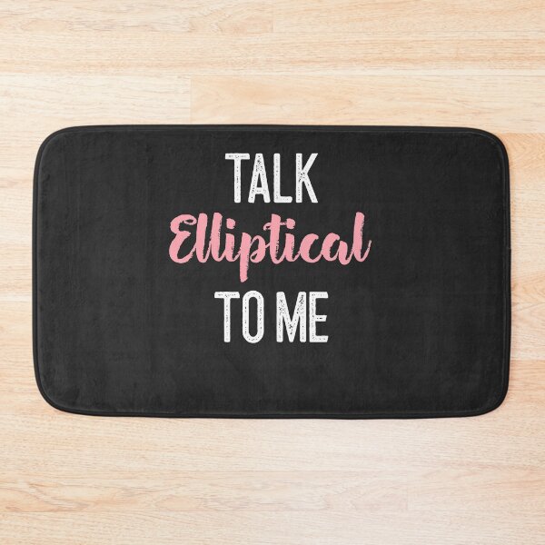 Item preview, Talk Elliptical To Me designed and sold by EricJP.