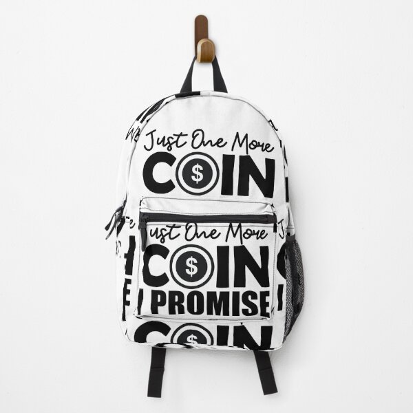 Item preview, Just One More Coin I Promise | Currency Addict designed and sold by GravitiTees.