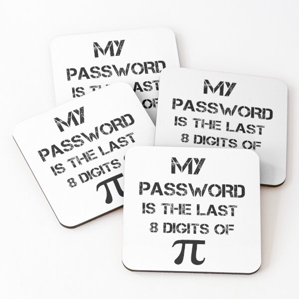 Item preview, My Password Is The Last 8 Digits Of Pi, Born on Pi Day Math Equations, Geek Birthday, Funny Happy Pi Day  designed and sold by trendy-bkc.