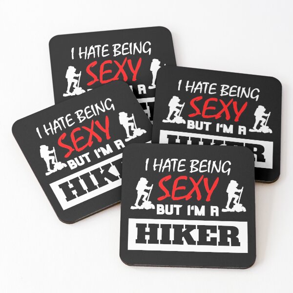 Artikelvorschau, I Hate Being Sexy But I'm A Hiker  entworfen und verkauft von OMdesigns93.