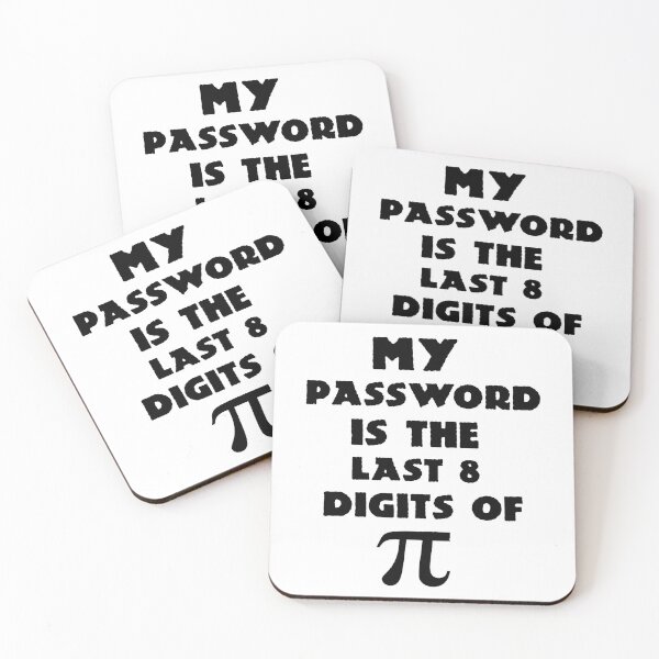Item preview, My Password Is The Last 8 Digits Of Pi, Born on Pi Day Math Equations, Geek Birthday, Funny Happy Pi Day  designed and sold by trendy-bkc.