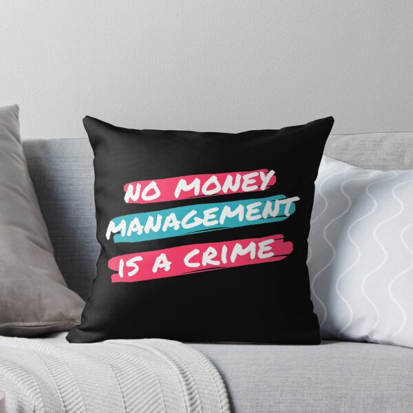 Item preview, No Money Management is a Crime designed and sold by TraderShirts.