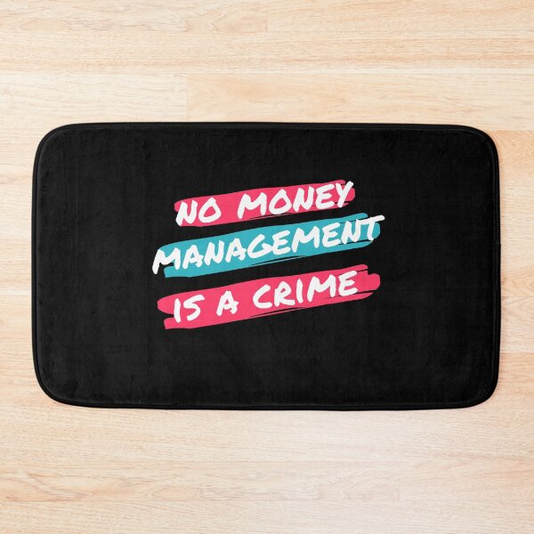 Item preview, No Money Management is a Crime designed and sold by TraderShirts.