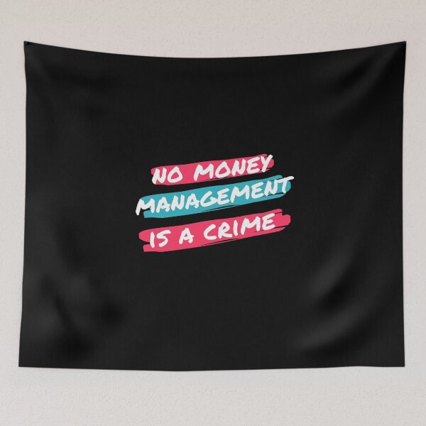 Item preview, No Money Management is a Crime designed and sold by TraderShirts.