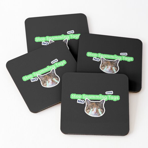 Item preview, Stop Spamming Tags Orange Cat Crying Omg No designed and sold by darknessjeff86.