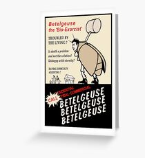 Beetlejuice Advertisement Greeting Card