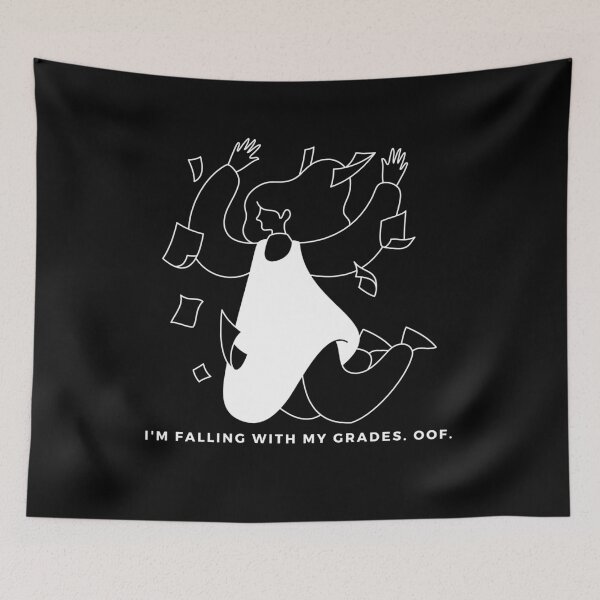 Item preview, I'm Falling With My Grades. Oof. designed and sold by StarrGal.