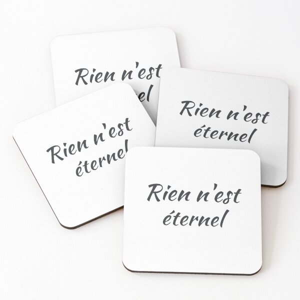 Item preview, Nothing lasts forever - popular french quotes lovers theme gifts (white) designed and sold by RebelliousRosee.