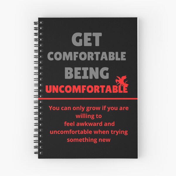 Item preview, Get Comfortable Being Uncomfortable designed and sold by HazyNZ.